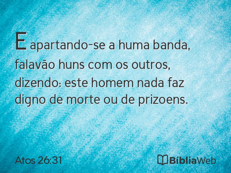 Atos 26:31 em imagem para compartilhar