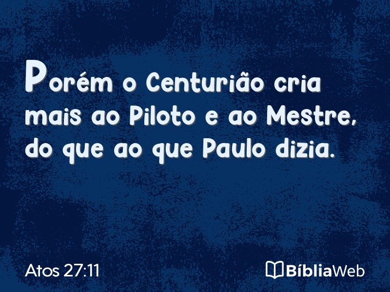 Atos 27:11 em imagem para compartilhar