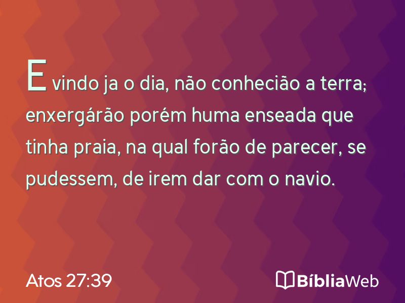Atos 27:39 em imagem para compartilhar