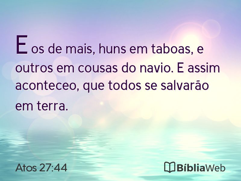 Atos 27:44 em imagem para compartilhar