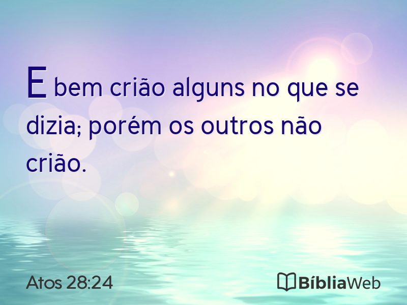 Atos 28:24 em imagem para compartilhar