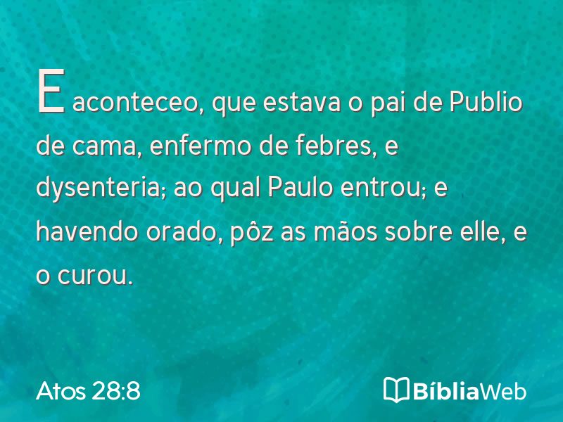 Atos 28:8 em imagem para compartilhar