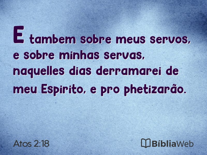 Atos 2:18 em imagem para compartilhar