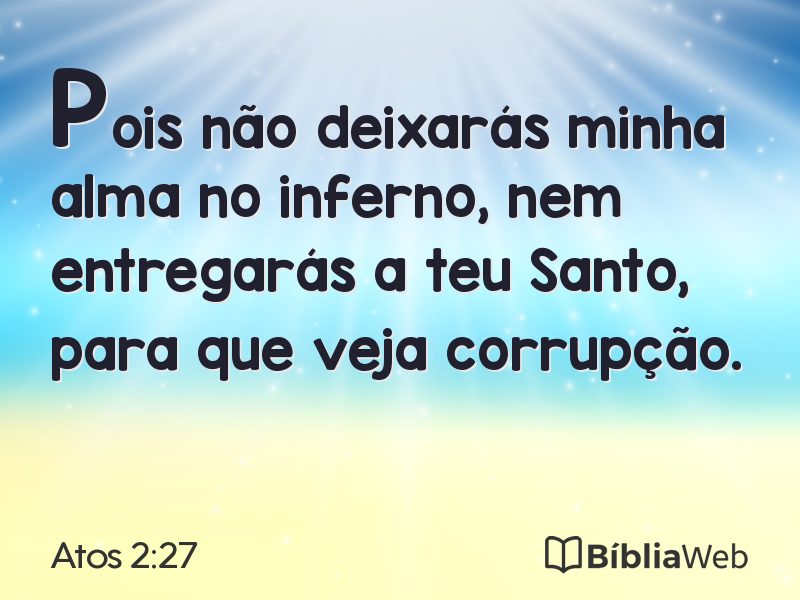 Atos 2:27 em imagem para compartilhar
