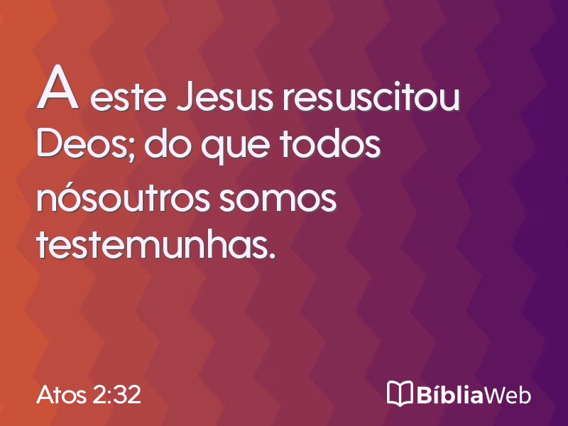 Atos 2:32 em imagem para compartilhar