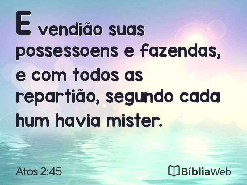 Atos 2:45 em imagem para compartilhar