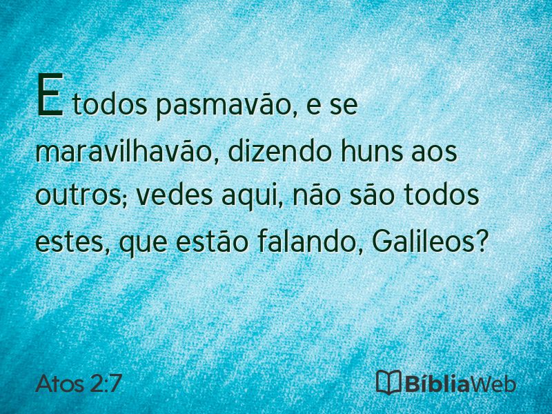 Atos 2:7 em imagem para compartilhar