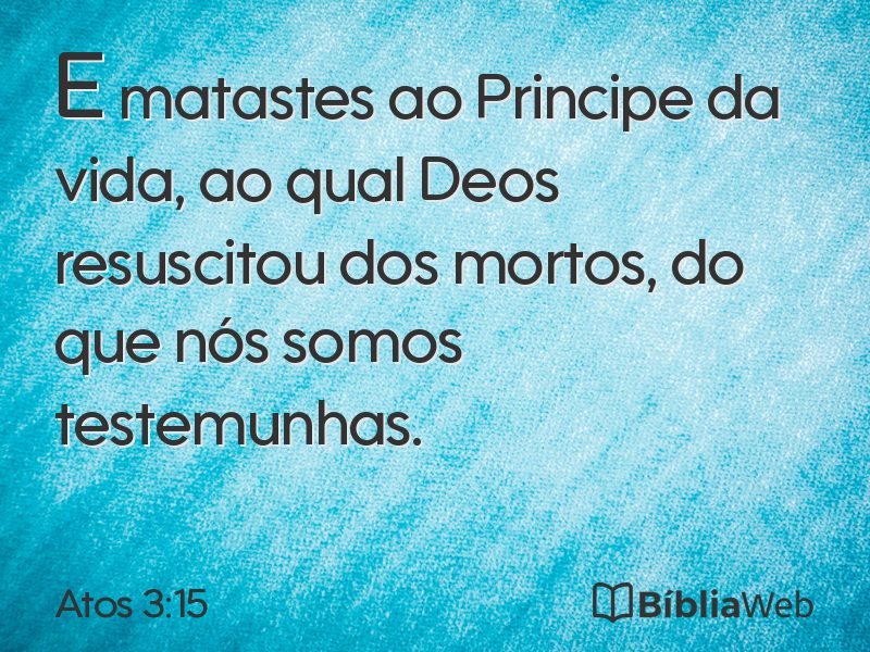 Atos 3:15 em imagem para compartilhar