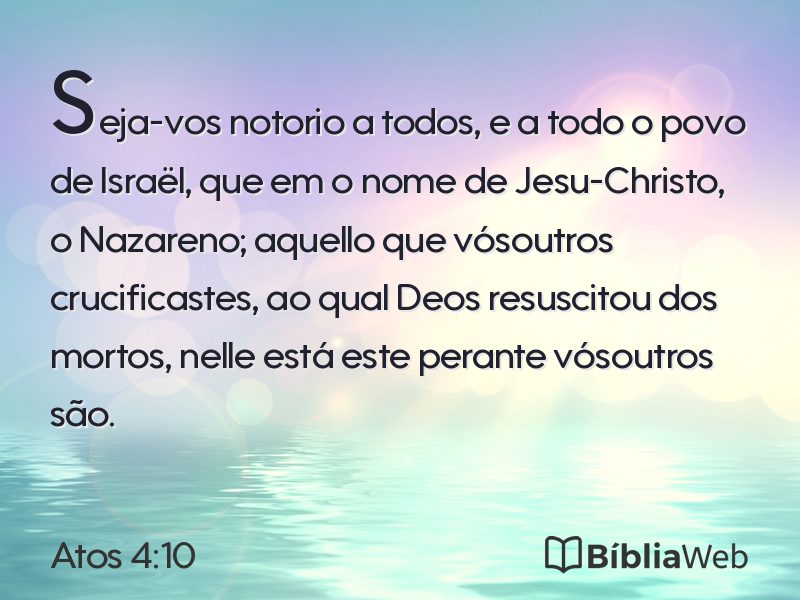 Atos 4:10 em imagem para compartilhar