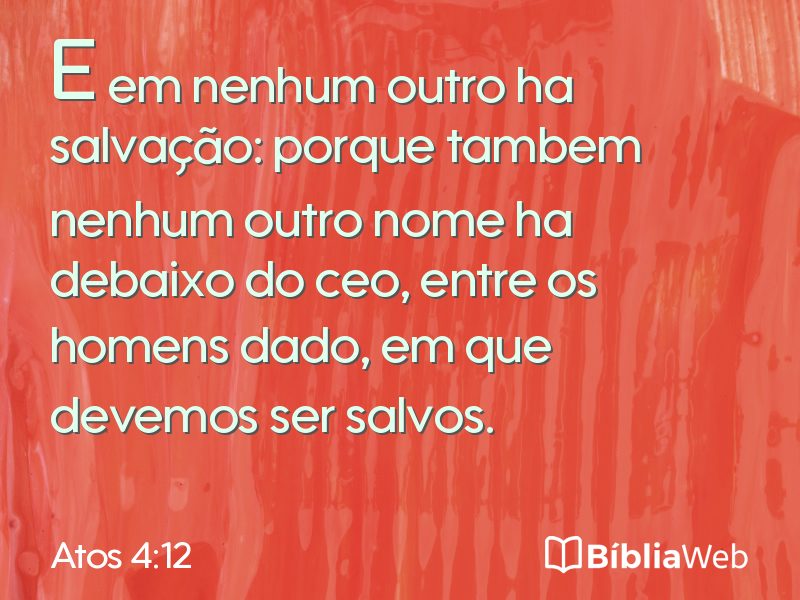 Atos 4:12 em imagem para compartilhar