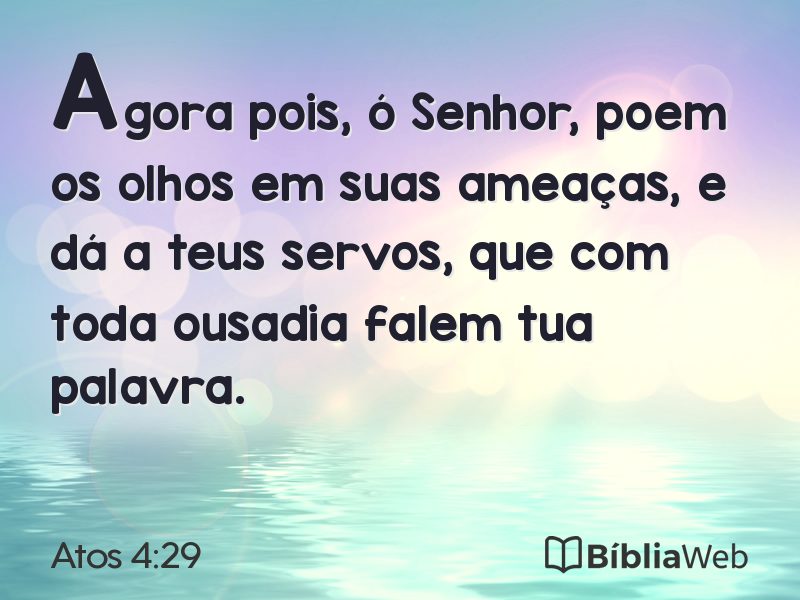 Atos 4:29 em imagem para compartilhar