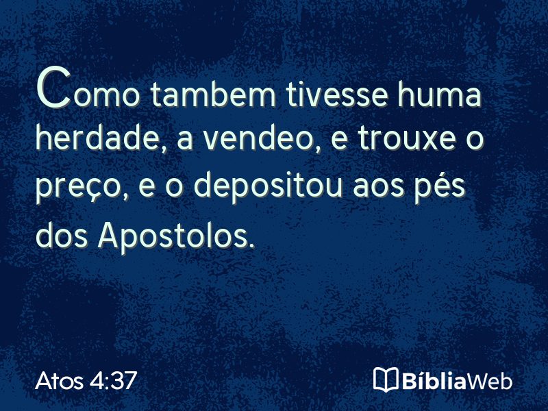 Atos 4:37 em imagem para compartilhar