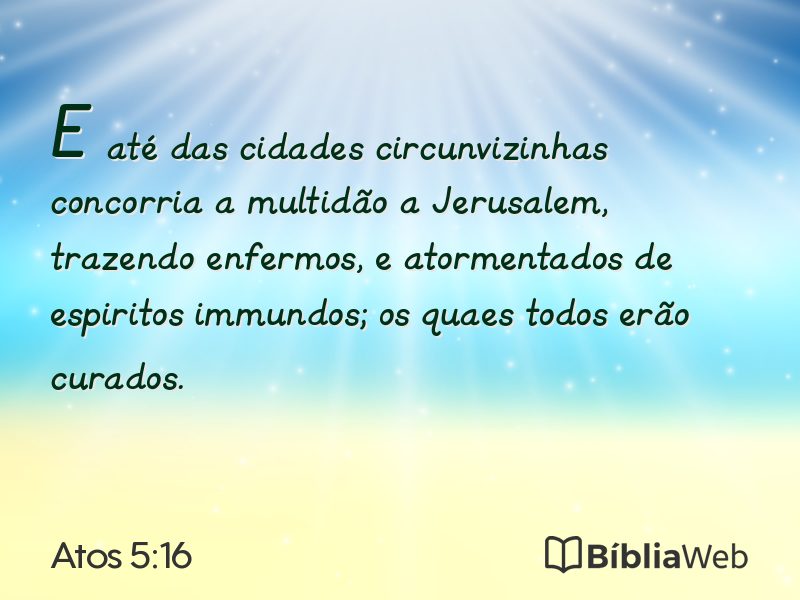 Atos 5:16 em imagem para compartilhar