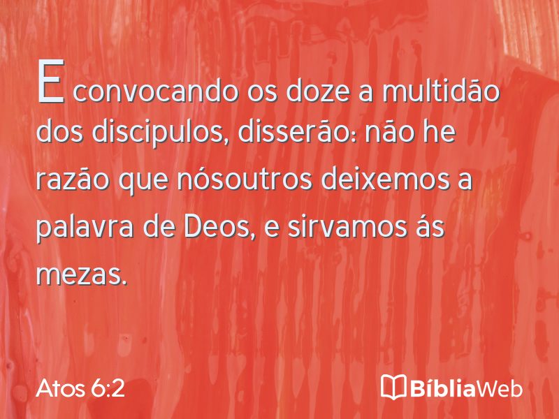 Atos 6:2 em imagem para compartilhar