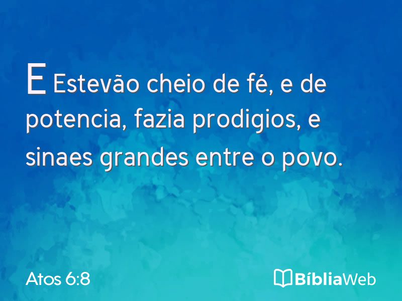 Atos 6:8 em imagem para compartilhar