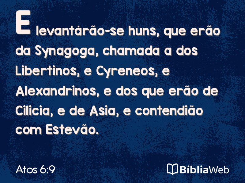 Atos 6:9 em imagem para compartilhar