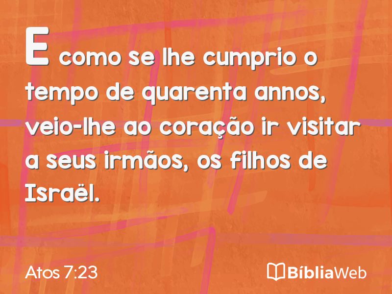 Atos 7:23 em imagem para compartilhar