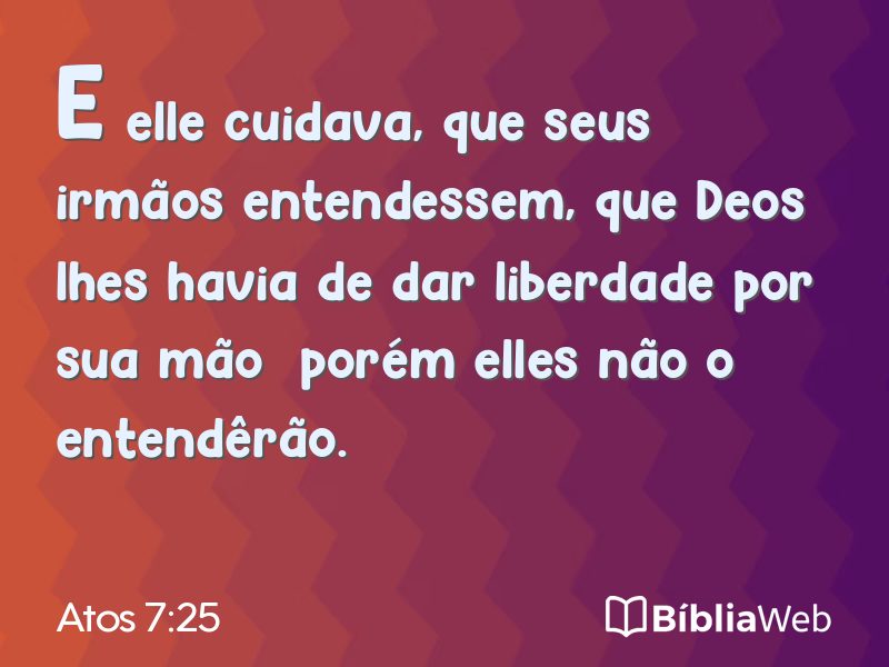 Atos 7:25 em imagem para compartilhar