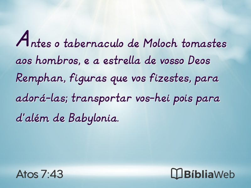 Atos 7:43 em imagem para compartilhar