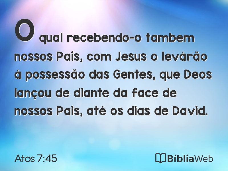 Atos 7:45 em imagem para compartilhar