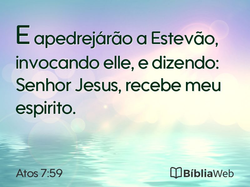 Atos 7:59 em imagem para compartilhar