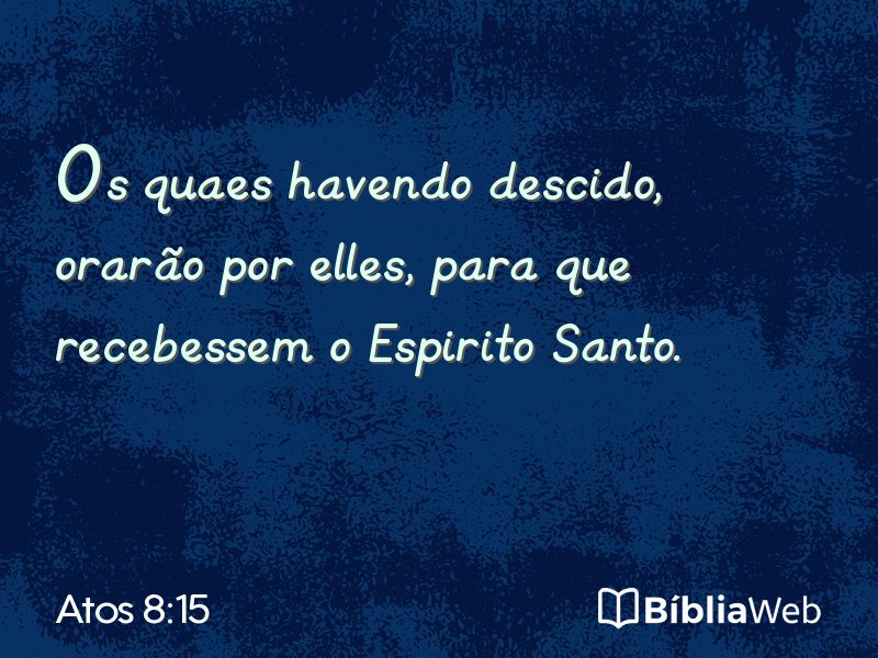 Atos 8:15 em imagem para compartilhar
