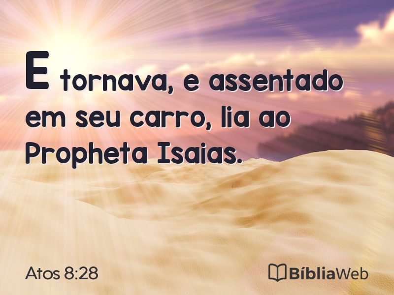 Atos 8:28 em imagem para compartilhar