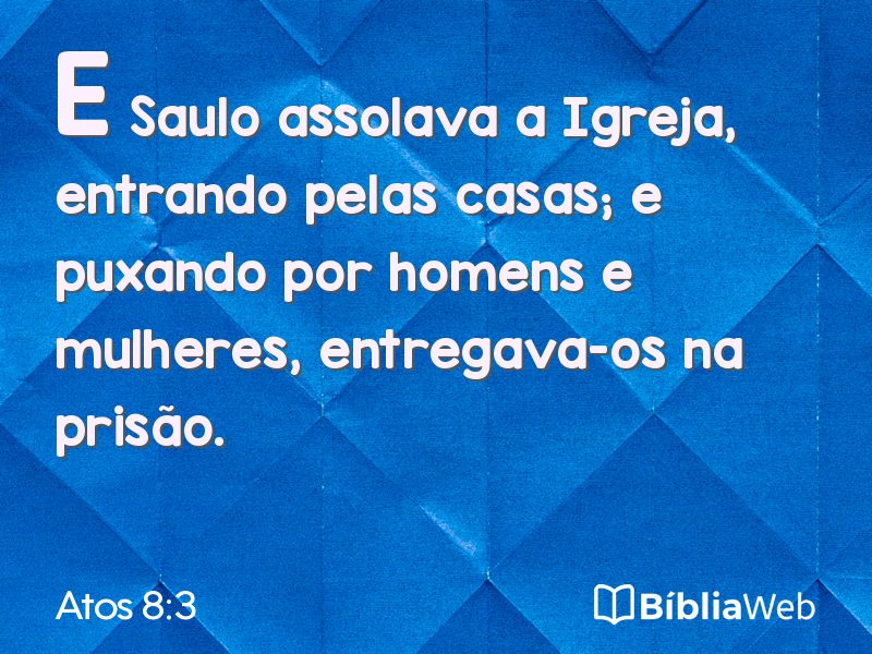 Atos 8:3 em imagem para compartilhar
