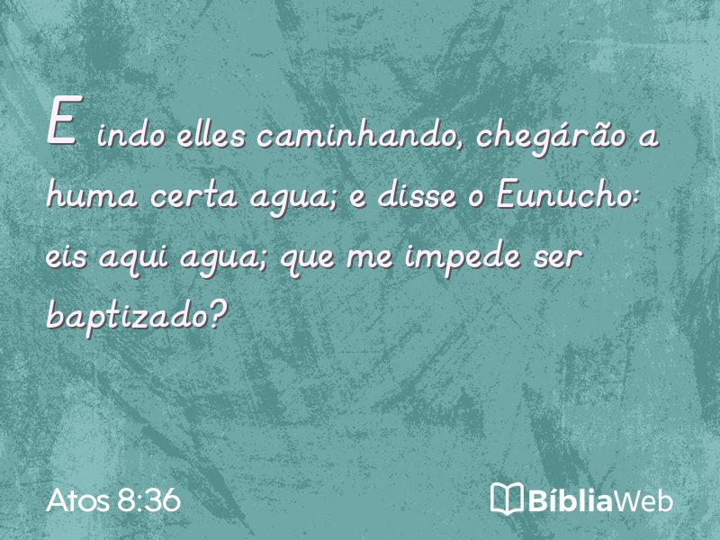 Atos 8:36 em imagem para compartilhar