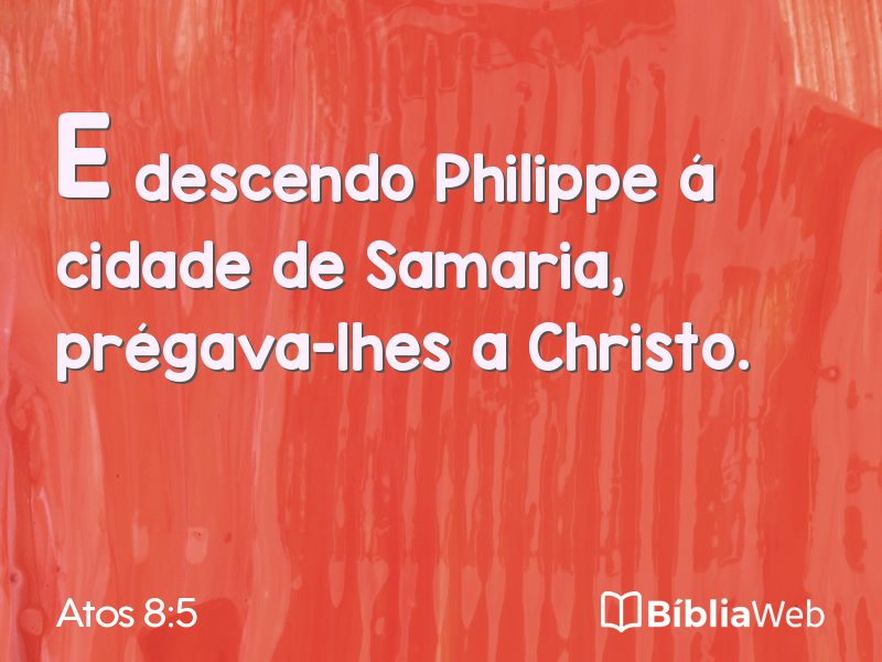 Atos 8:5 em imagem para compartilhar
