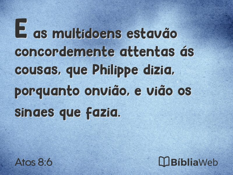 Atos 8:6 em imagem para compartilhar