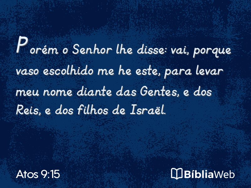 Atos 9:15 em imagem para compartilhar