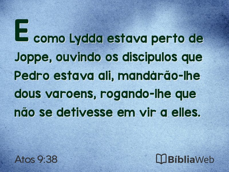Atos 9:38 em imagem para compartilhar