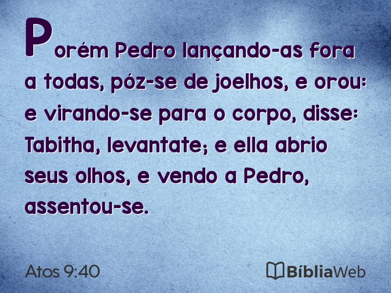 Atos 9:40 em imagem para compartilhar