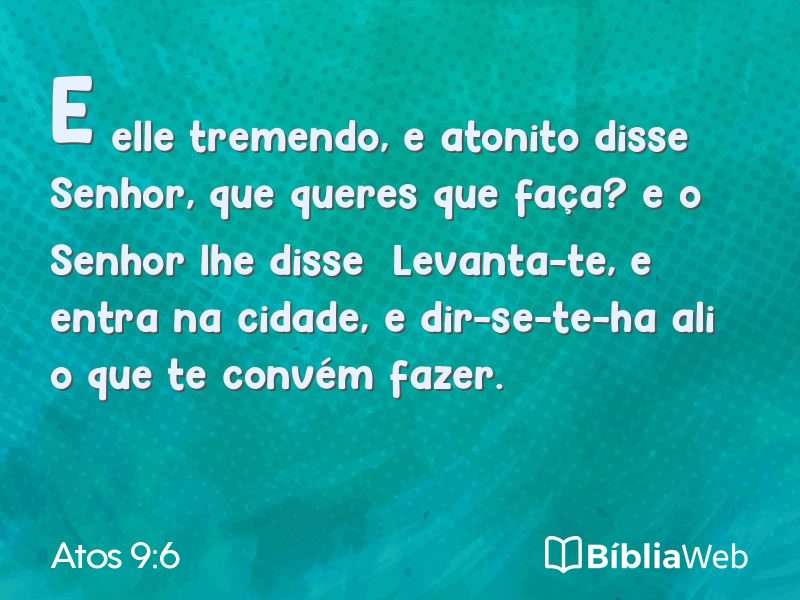 Atos 9:6 em imagem para compartilhar