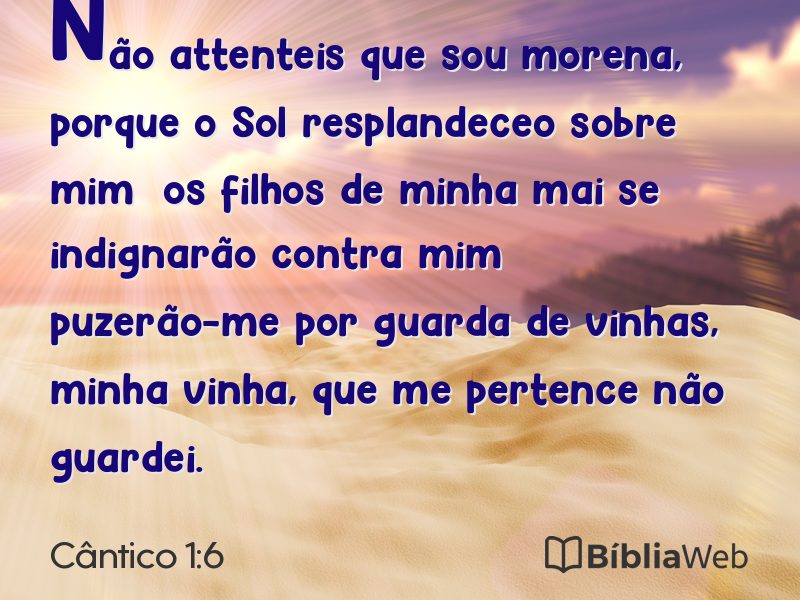 Cântico 1:6 em imagem para compartilhar