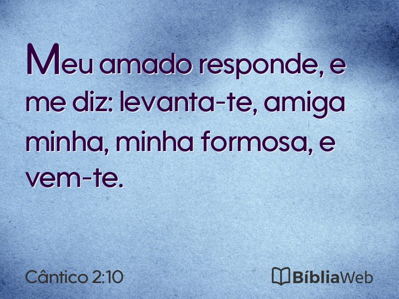 Cântico 2:10 em imagem para compartilhar