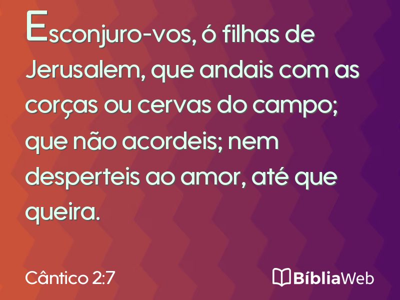 Cântico 2:7 em imagem para compartilhar
