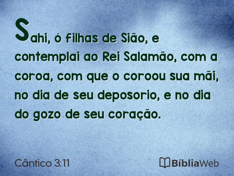 Cântico 3:11 em imagem para compartilhar