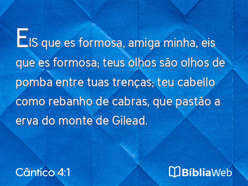 Cântico 4:1 em imagem para compartilhar