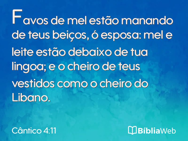 Cântico 4:11 em imagem para compartilhar