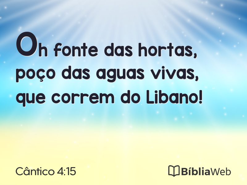 Cântico 4:15 em imagem para compartilhar