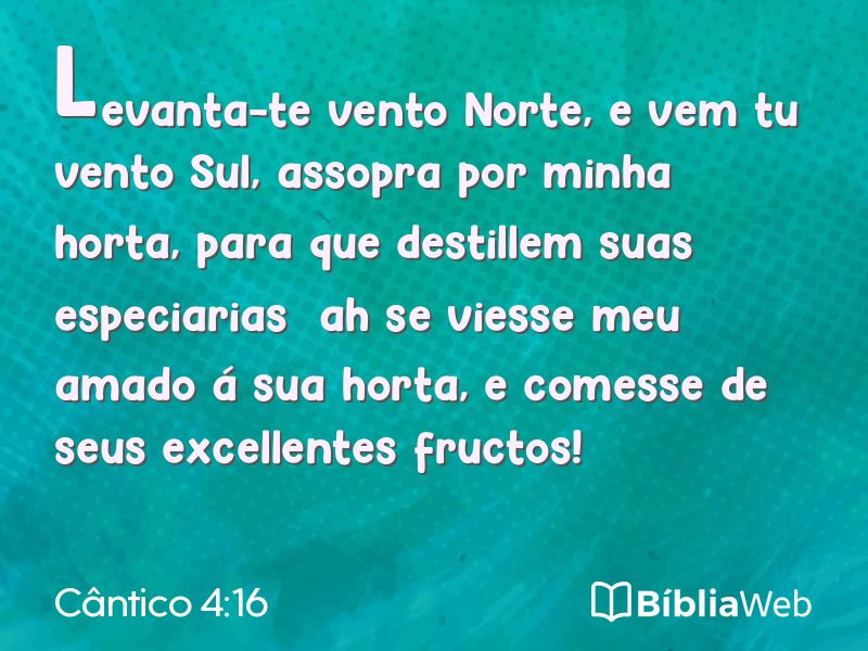 Cântico 4:16 em imagem para compartilhar