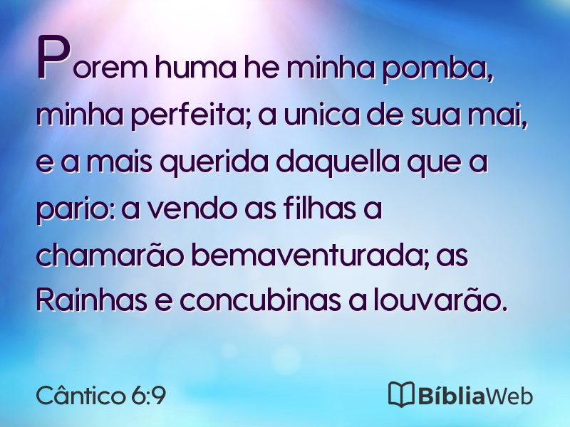 Cântico 6:9 em imagem para compartilhar