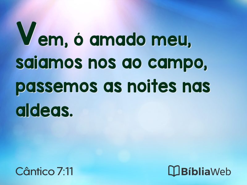 Cântico 7:11 em imagem para compartilhar