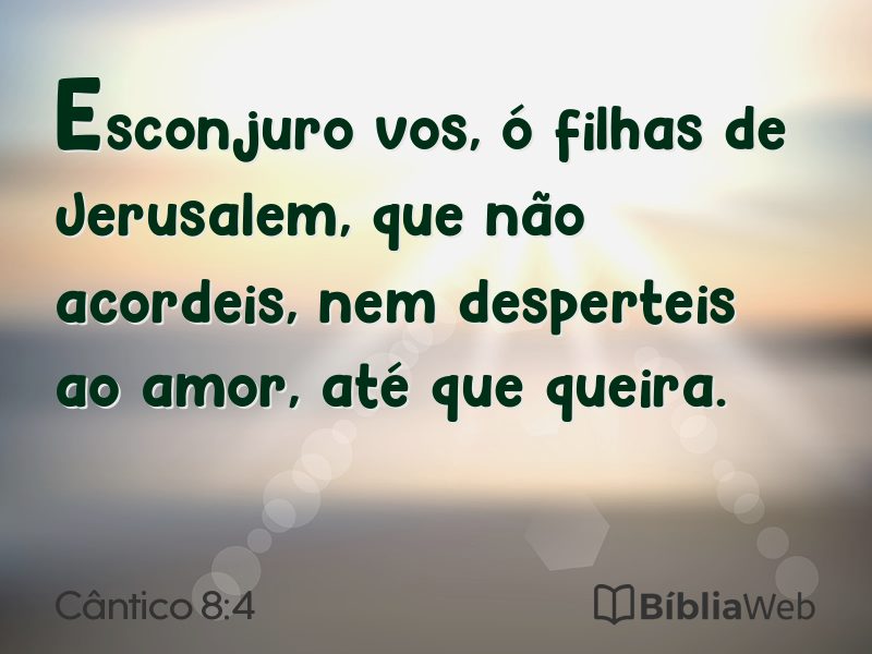 Cântico 8:4 em imagem para compartilhar