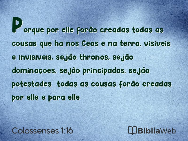 Colossenses 1:16 em imagem para compartilhar