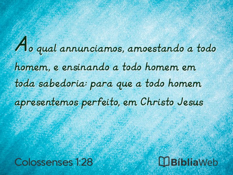 Colossenses 1:28 em imagem para compartilhar