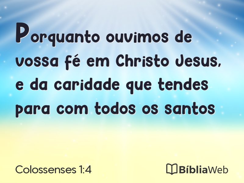 Colossenses 1:4 em imagem para compartilhar