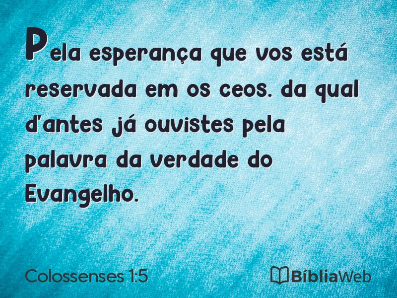 Colossenses 1:5 em imagem para compartilhar